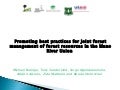 Promoting best practices for joint forest management of forest resources in the Mano River Union