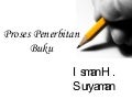 Proses Penerbitan Buku