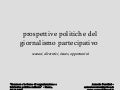 Prospettive politiche del giornalismo partecipativo