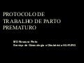 Protocolo de trabalho de parto prematuro pp ph