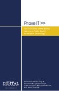 Prove It - The Disciplines of Harvesting Value from Public Sector Information Technology