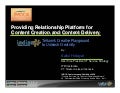Providing Relationship Platform For Content Creation And Delivery By Saiful Hidayat For Imoca 25 26 11 2008