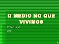 Proxecto 6º o medio no que vivimos 