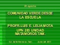 Proyecto Comunidad Verde desde la Escuela