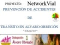 NETWORKVIAL EN LA DELEGACION ALVARO OBREGON