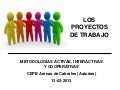 Los Proyectos de trabajo