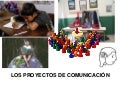 Proyectos de Comunicación