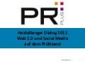 PR Plus: Heidelberger Dialog Juli 2011