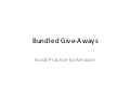 Bundled Give-Aways