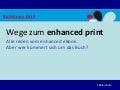 Fabian Kern: Wege zum Enhanced Print