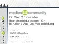 Ein Web 2.0-basiertes Branchenbildungsportal für berufliche Aus- und Weiterbildung