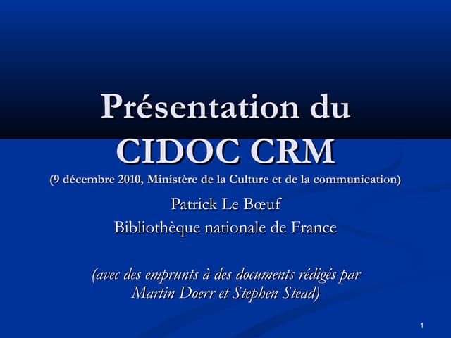 Présentation du CIDOC CRM 20101209