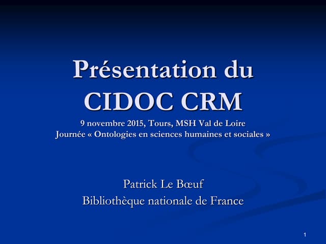 Présentation du CIDOC CRM 20151109