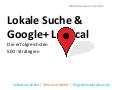 Lokale Suche & Google+ Local - Die erfolgreichsten  SEO-Strategien 