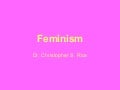 PS 240 Feminism Fall 2007
