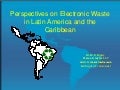  E-Waste in LAC