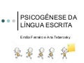 Psicogênese da Língua Escrita