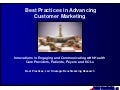 Best practices in advancing customer marketing- innovations