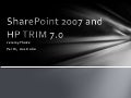 SharePoint 2007 + HP Trim 7.0 integration