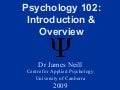 Psychology 102: Introduction & overview
