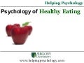 Psychology of Healthy Eating