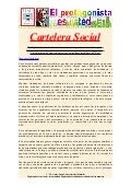 Instituciones sociales por un mundo mejor: Centros de Estudios Bardina, ATTAC, Decrecimiento, muchas ONG apelan cada vez con más frecuencia al conjunto de los ciudadanos, para así fortalecer sus diálogos con los sectores dirigentes