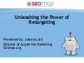Unleashing the Power of Retargeting