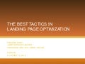 The Best in Landing Page Optimization Tips