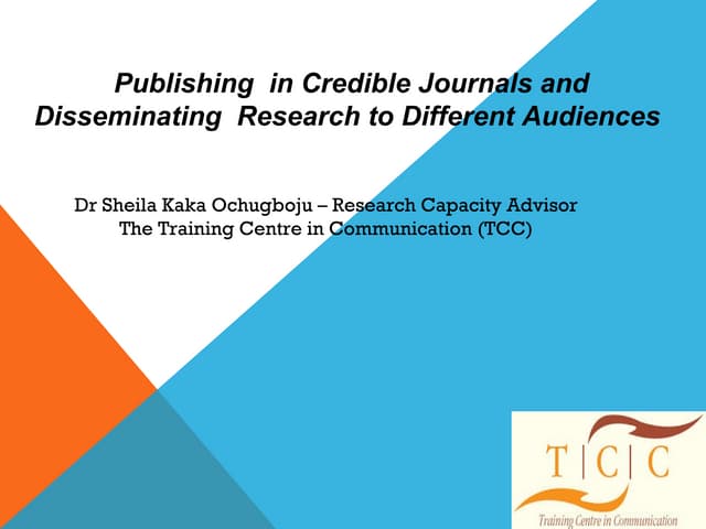 Publishing  in Credible Journals an...