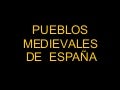 Pueblos Medievales