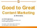 Good to Great Content Marketing: 5 Content Strategies Working for Marketers