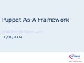 PuppetCamp - How Puppet helped us to standardize, communicate and work together