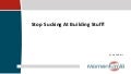 Don't Suck at Building Stuff  - Mykel Alvis at Puppet Camp Altanta