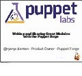 Writing and Sharing Great Modules on the Puppet Forge