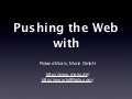 Pushing the web — WebSockets