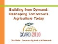 Building from Demand: Reshaping Tomorrow’s Agriculture Today