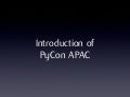 Introduction of PyCon APAC