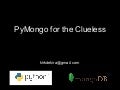 Pymongo for the Clueless