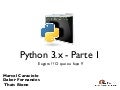 Python 3.x - Ihh.. E agora ? Como faço ?