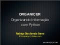 Organicer: Organizando informação com Python