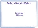  Firebird Python Drivers: Current state and future