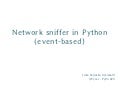 Python event based network sniffer