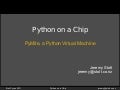 Python on a chip