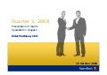 Q3 2008 Financial results for SpareBank 1 Gruppen presented by CEO Eldar Mathisen
