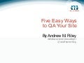 Five Easy Ways to QA Your Drupal Site