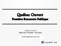 Première rencontre publique Québec Ouvert