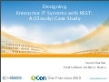 Designing Enterprise IT Systems with REST - QCon San Francisco 2008