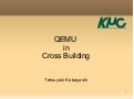 QEMU in Cross building