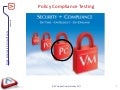 Policy Compliance Testing (2011)