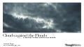 Clouds Against the Floods